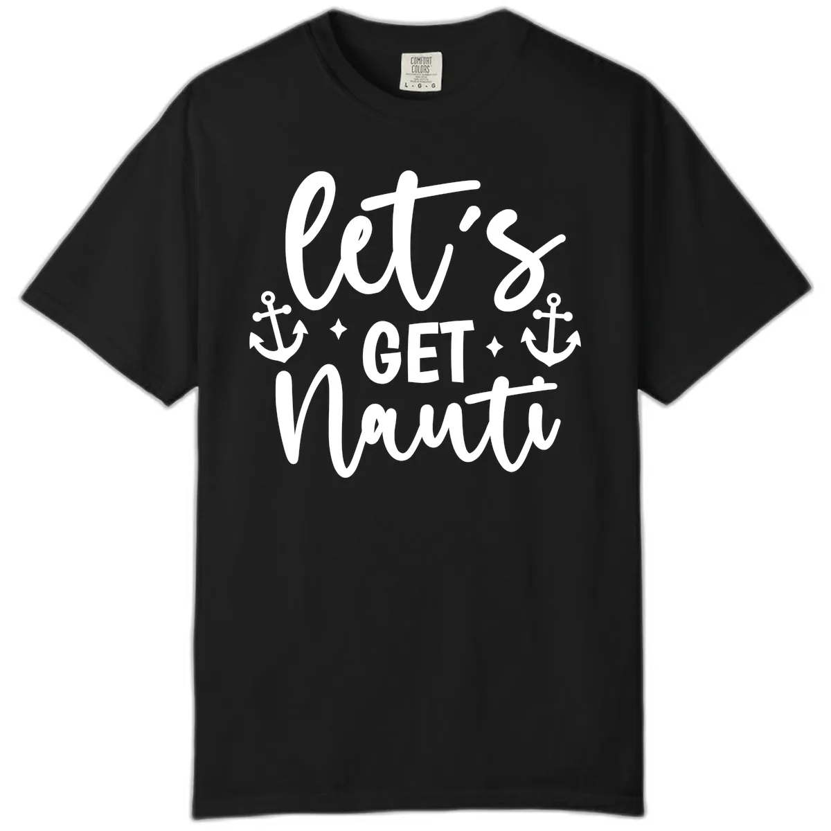 Let's Get Nauti Cruise Design Comfort Color in Black