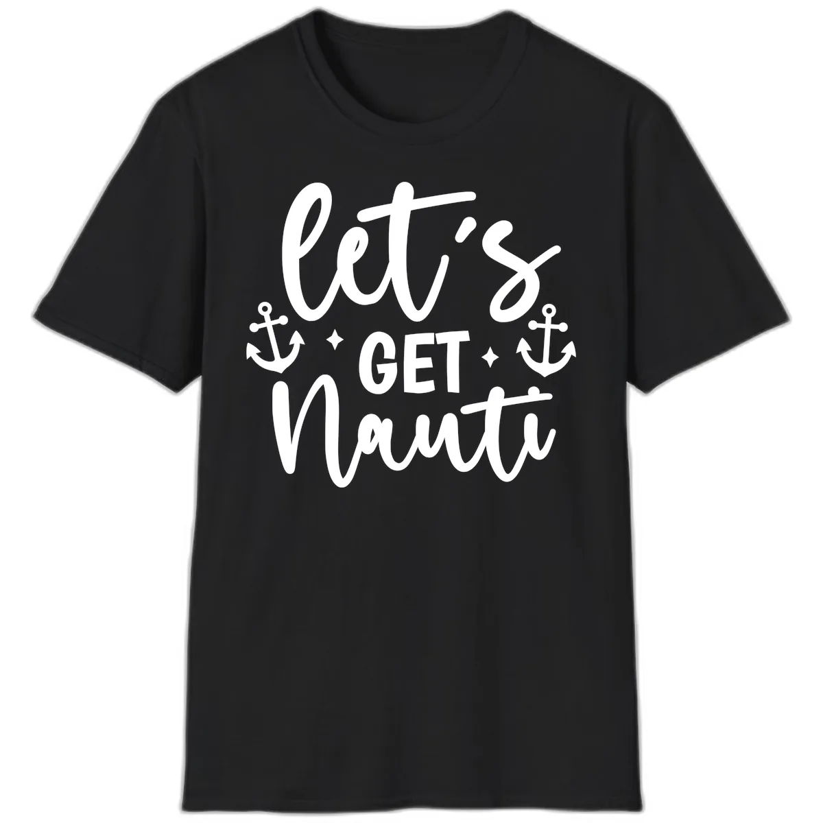 Let's Get Nauti Cruise Design T-Shirt in Black