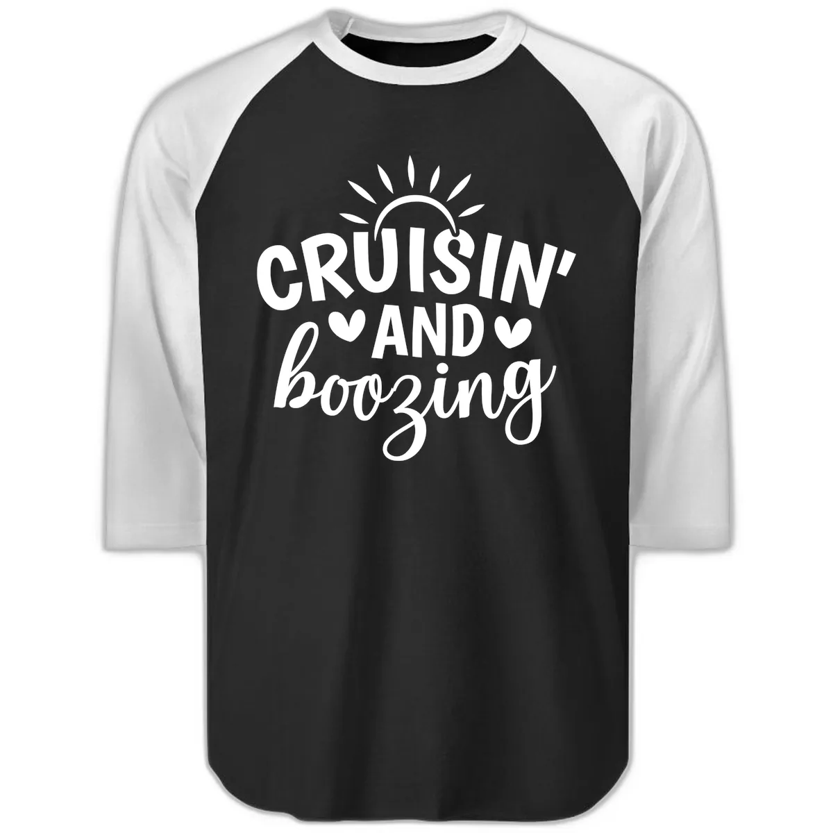 Cruisin And Boozing Sun Design Raglan 3/4 in Black White