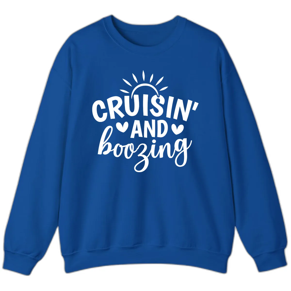 Cruisin And Boozing Sun Design Sweatshirt in Royal
