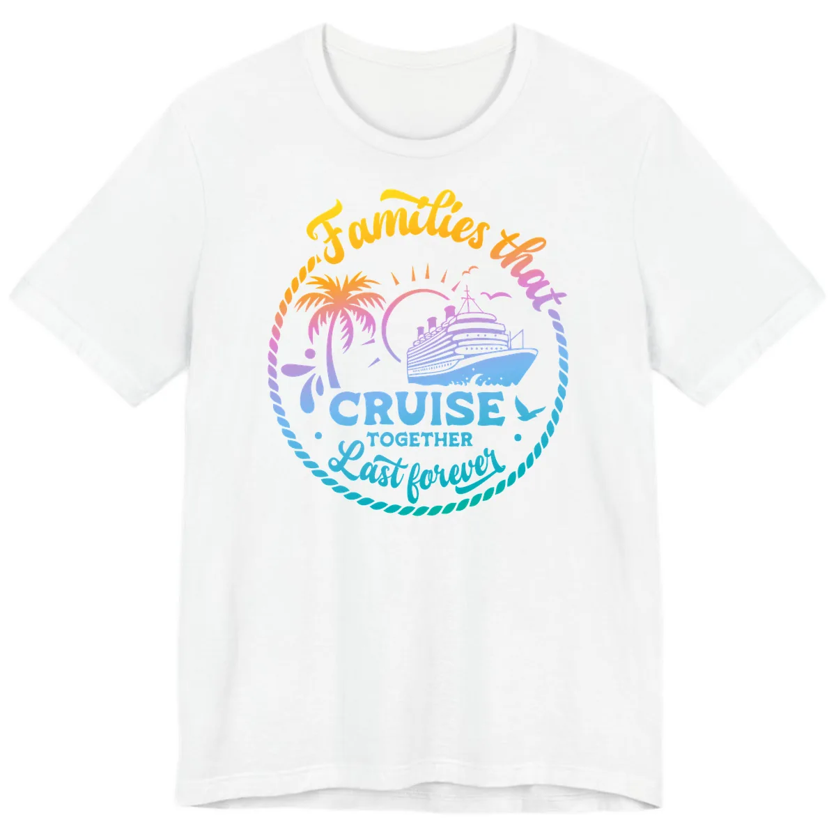 Families That Cruise Together Last Forever Premium T-Shirt in White
