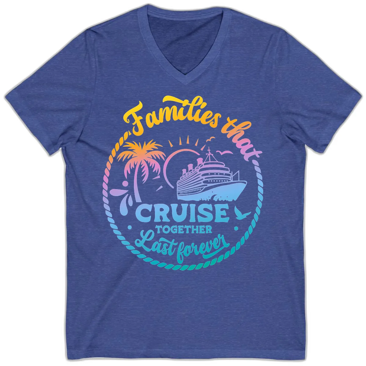Families That Cruise Together Last Forever V-Neck in Heather True Royal