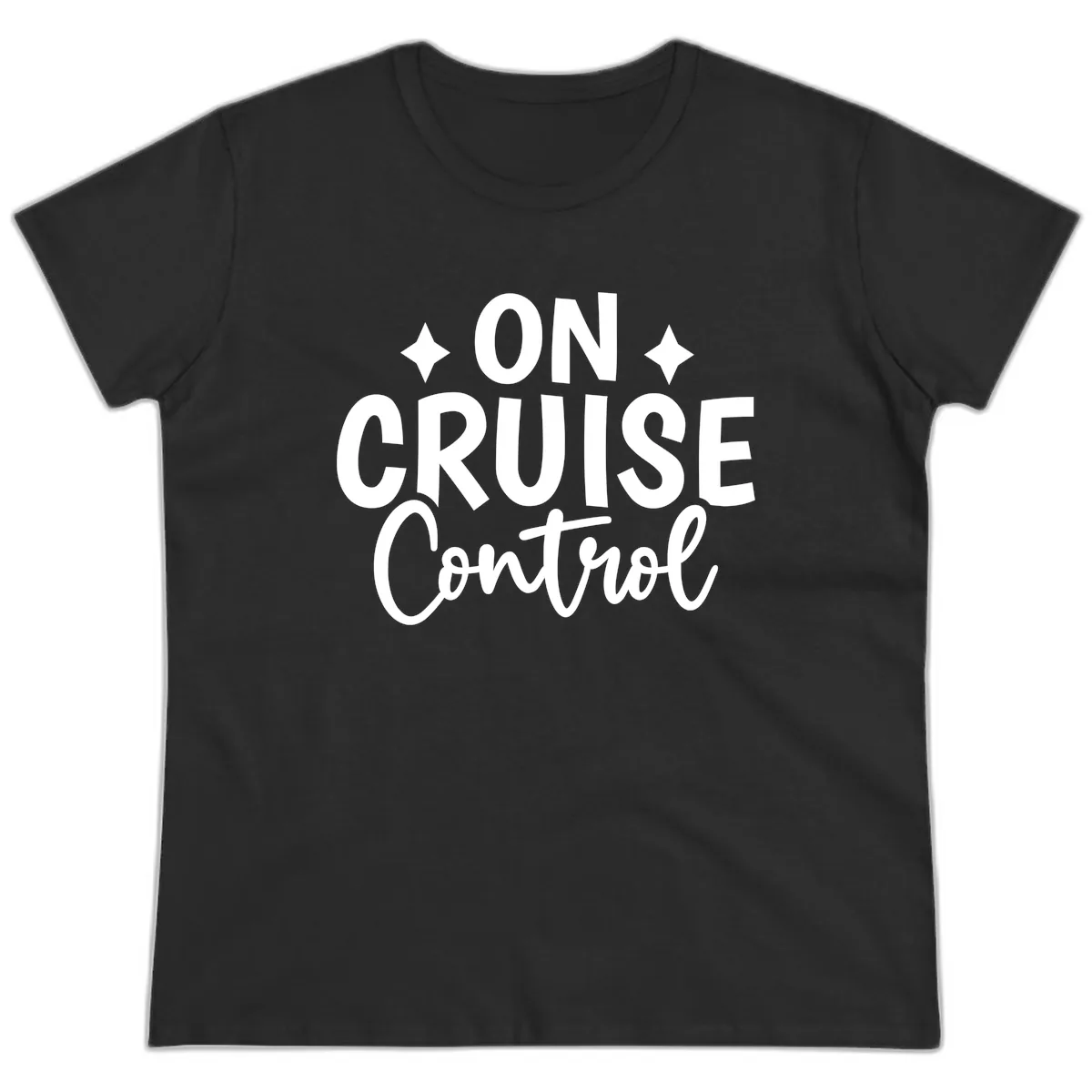 On Cruise Control Typography Design Ladies Tee in Black