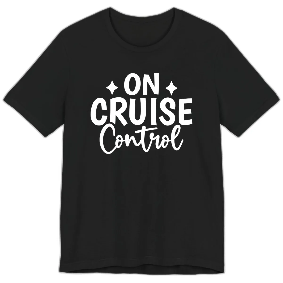 On Cruise Control Typography Design Premium T-Shirt in Black