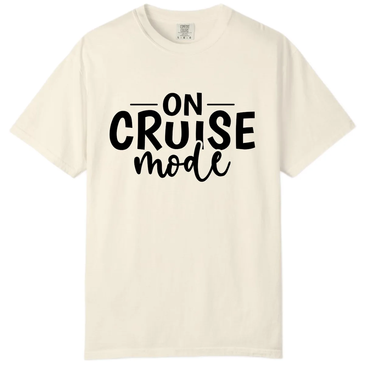 On Cruise Mode Vacation Text Design Comfort Color in Ivory