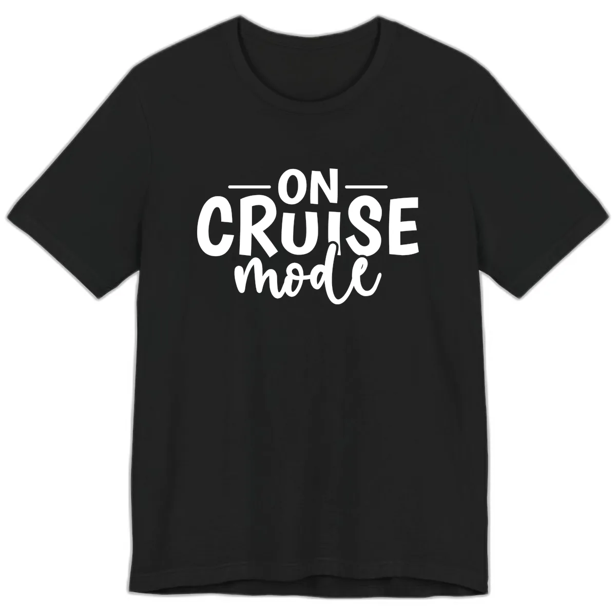 On Cruise Mode Vacation Text Design Premium T-Shirt in Black