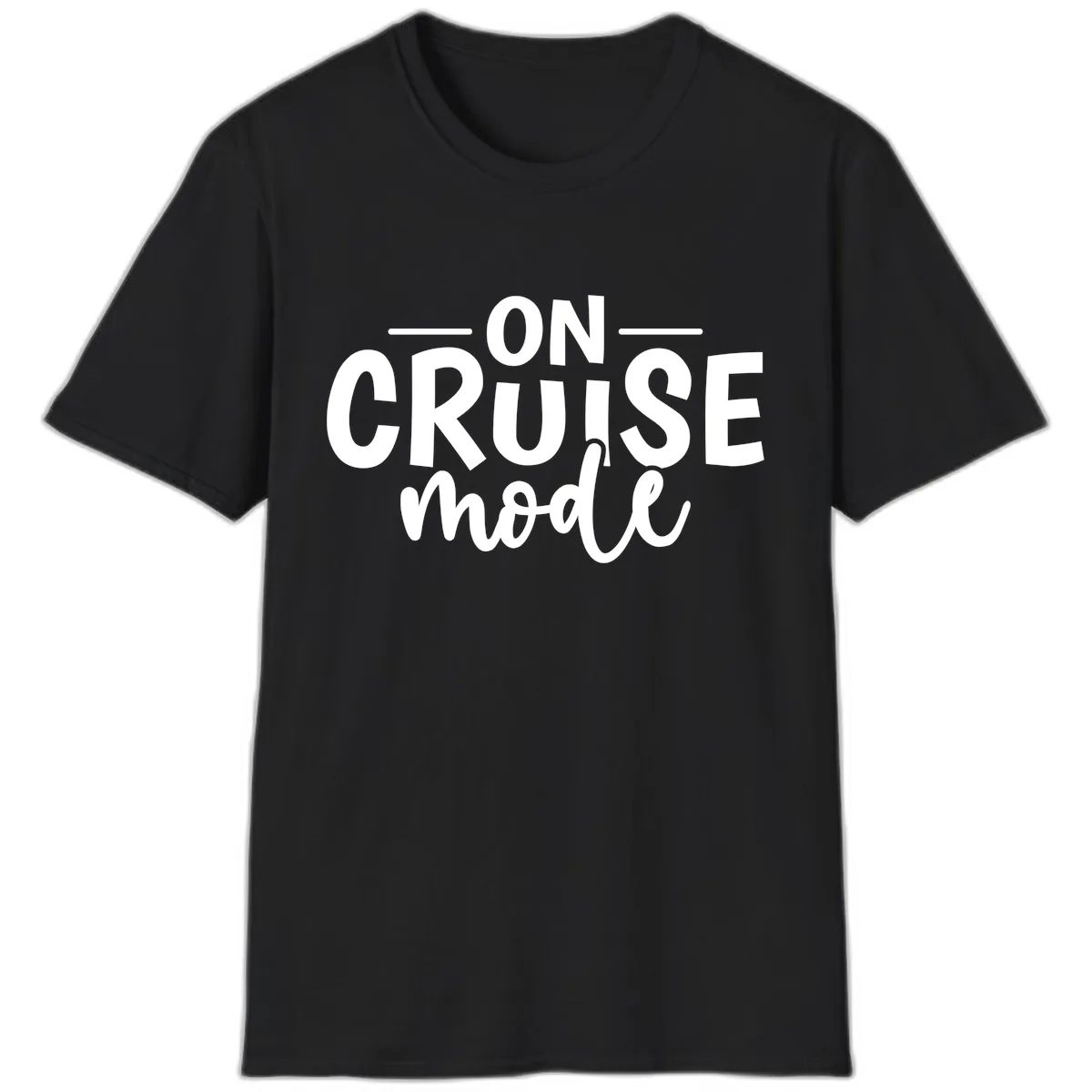 On Cruise Mode Vacation Text Design T-Shirt in Black