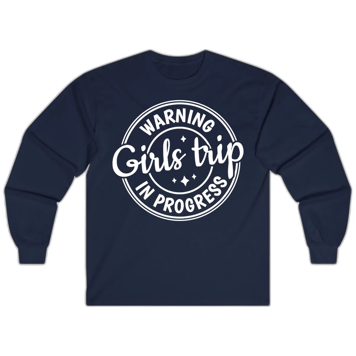 Girls Trip In Progress Warning Long Sleeve in Navy
