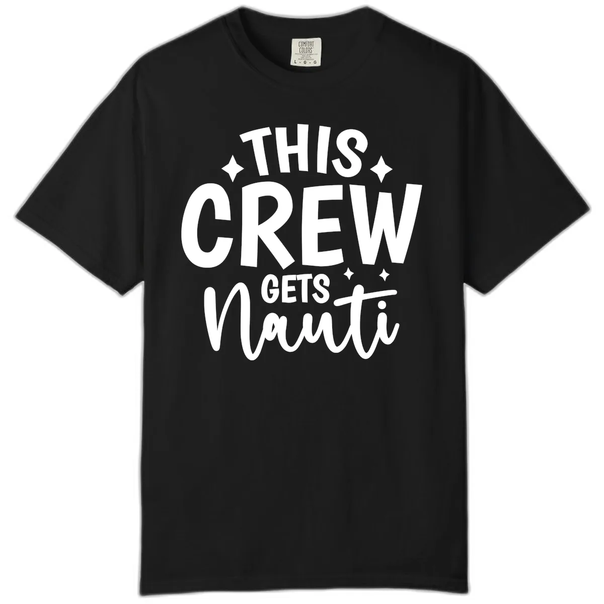 This Crew Gets Nauti Funny Cruise Shirt Comfort Color in Black