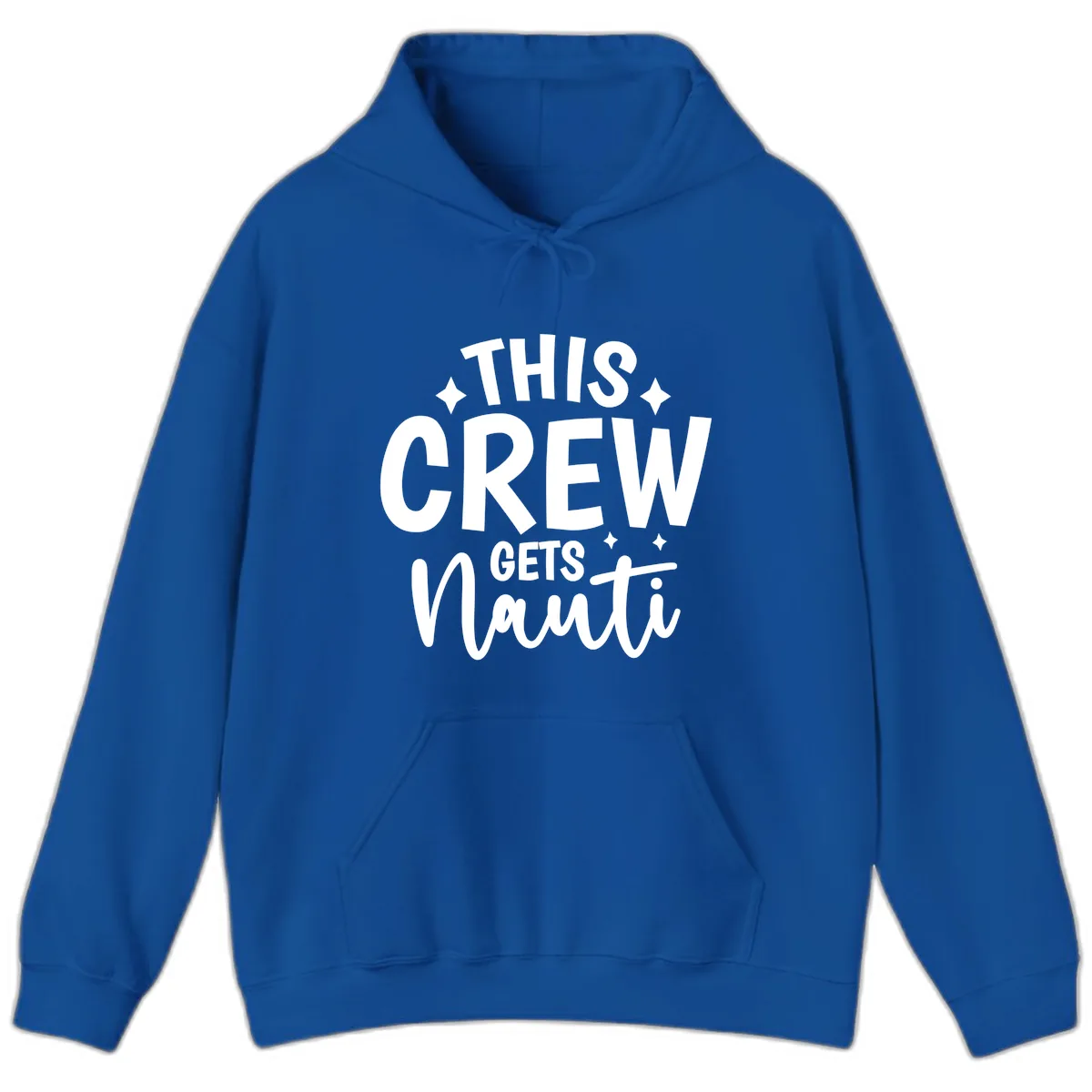 This Crew Gets Nauti Funny Cruise Shirt Hoodie in Royal