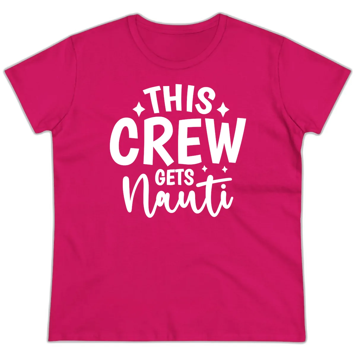 This Crew Gets Nauti Funny Cruise Shirt Ladies Tee in Heliconia