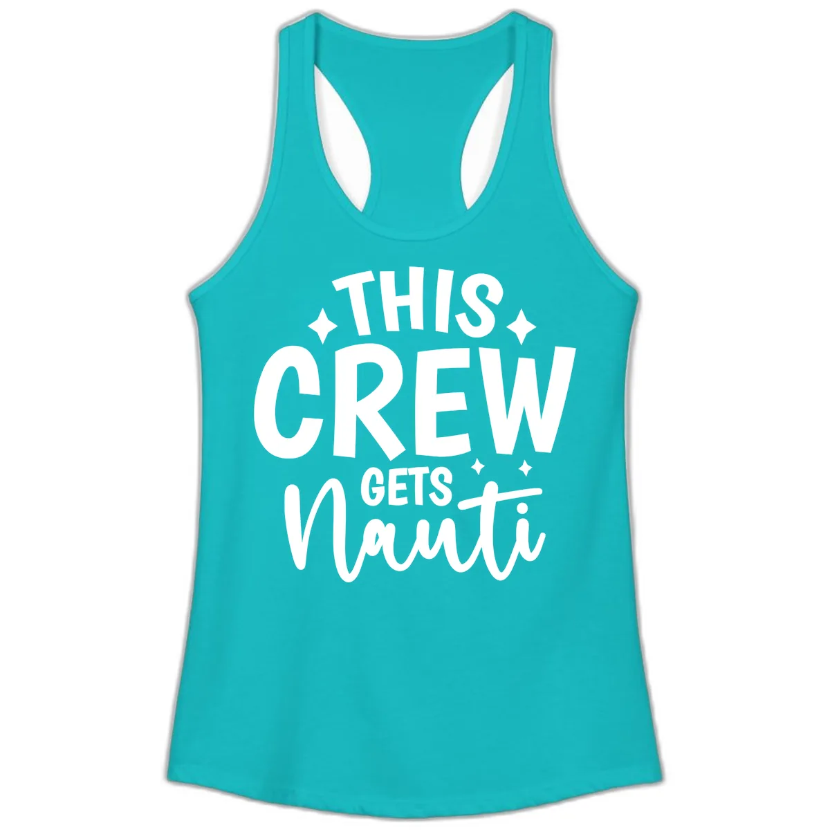 This Crew Gets Nauti Funny Cruise Shirt Ladies Tank in Tahiti Blue