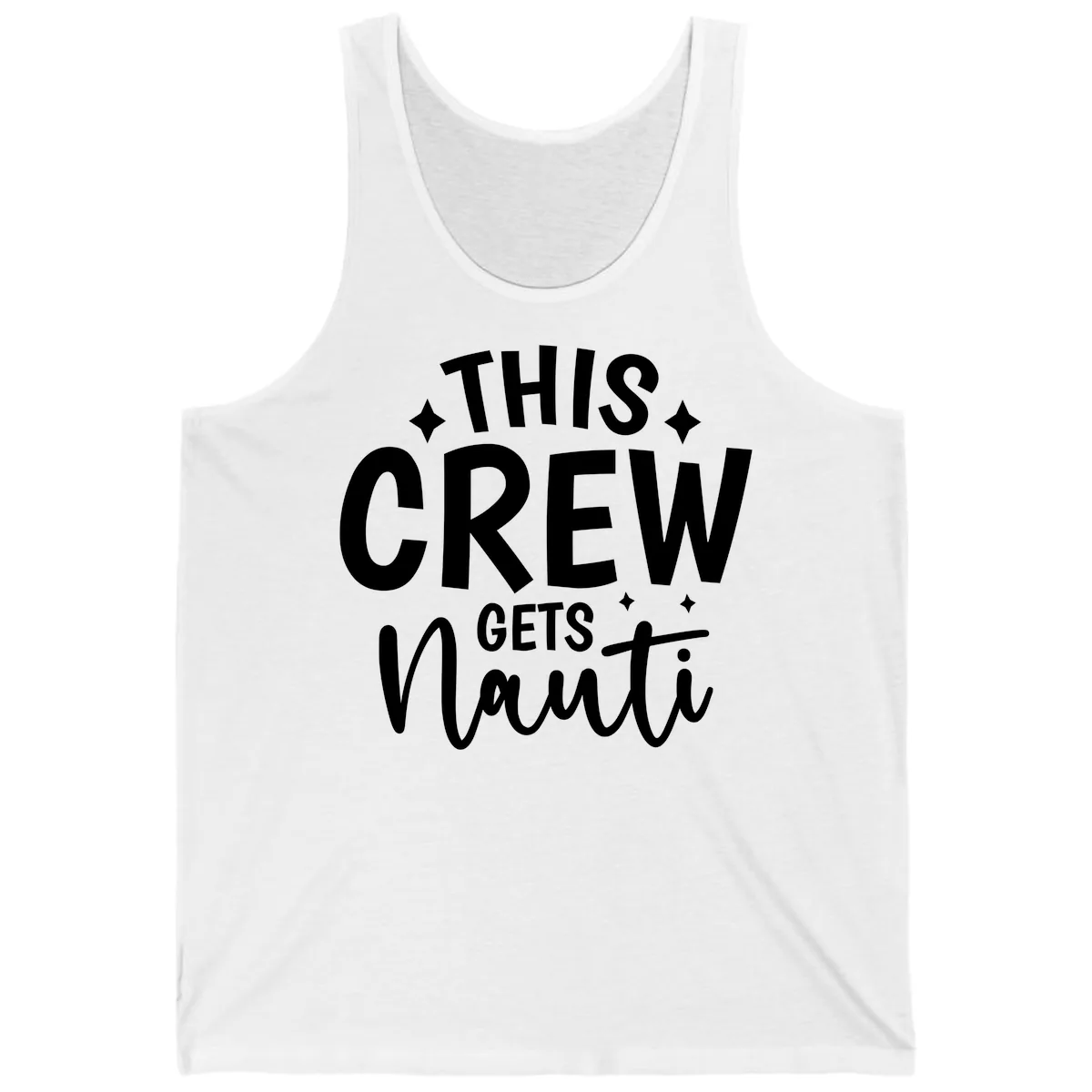 This Crew Gets Nauti Funny Cruise Shirt Tank in White
