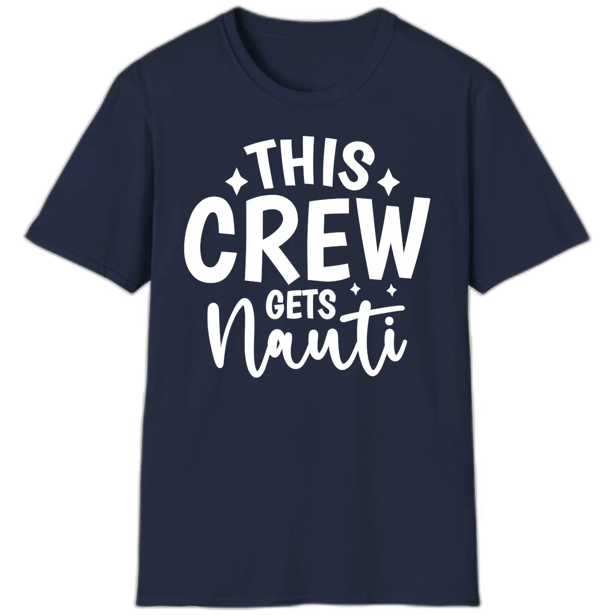 This Crew Gets Nauti Funny Cruise Shirt T-Shirt in Navy