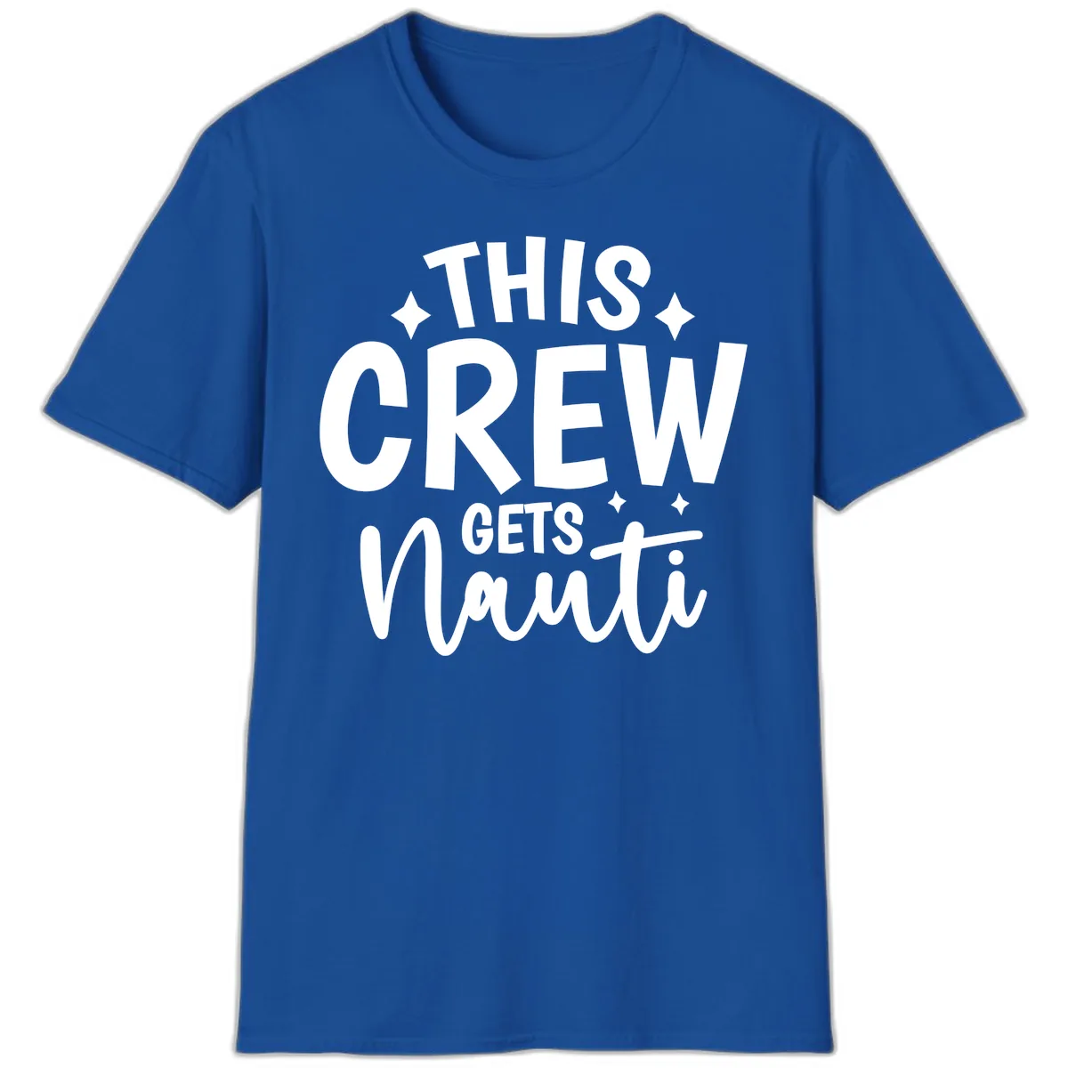 This Crew Gets Nauti Funny Cruise Shirt T-Shirt in Royal