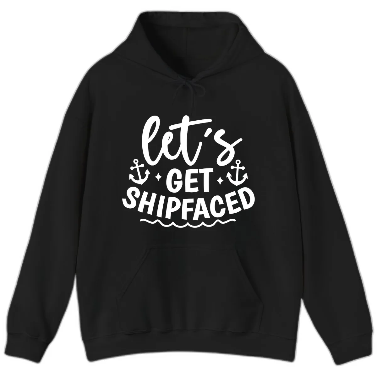 Let's Get Shipfaced Cruise Design Hoodie in Black