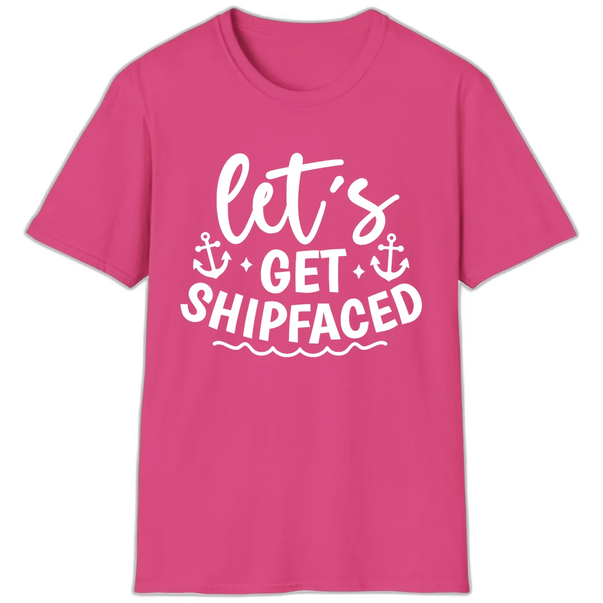 Let's Get Shipfaced Cruise Design T-Shirt in Heliconia