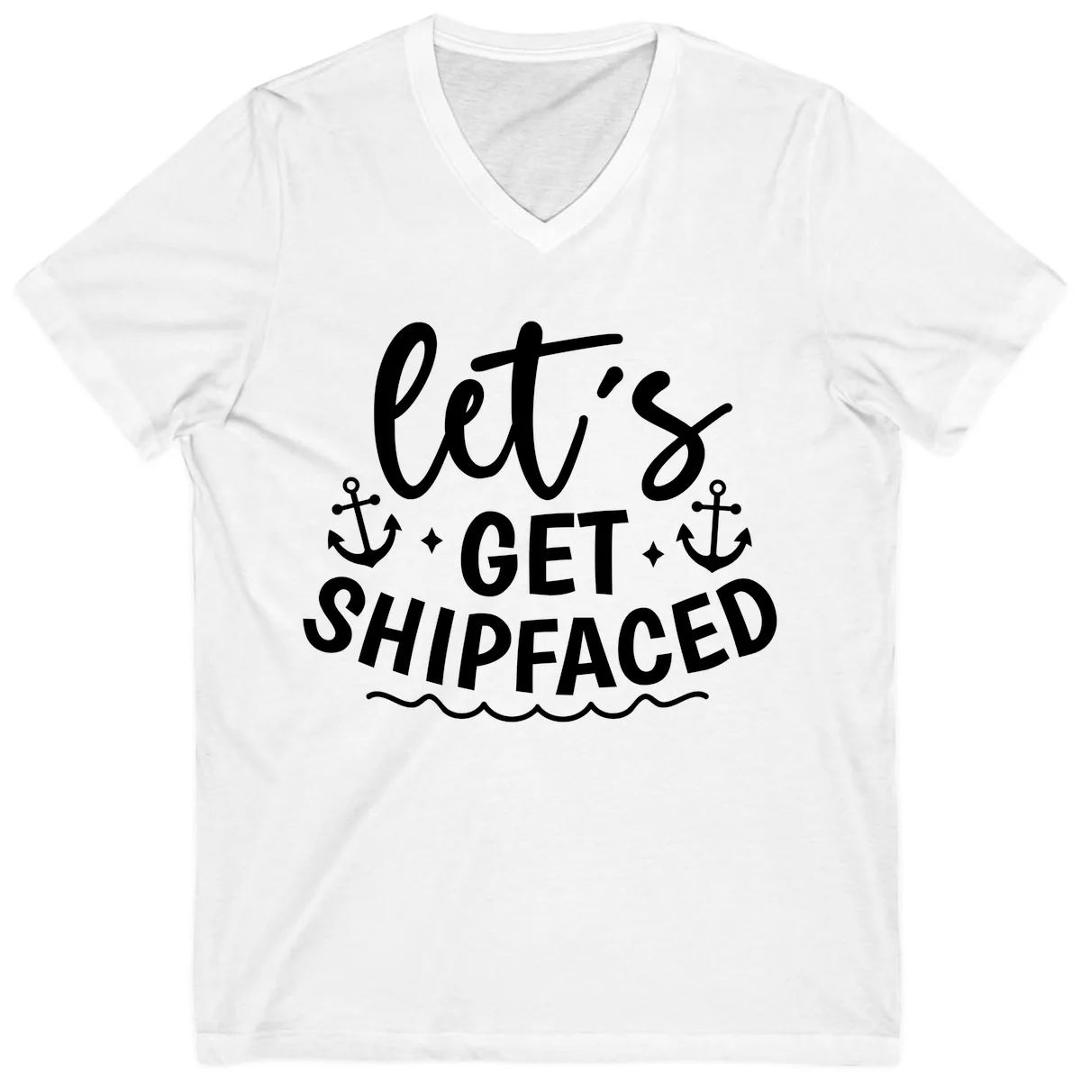 Let's Get Shipfaced Cruise Design V-Neck in White
