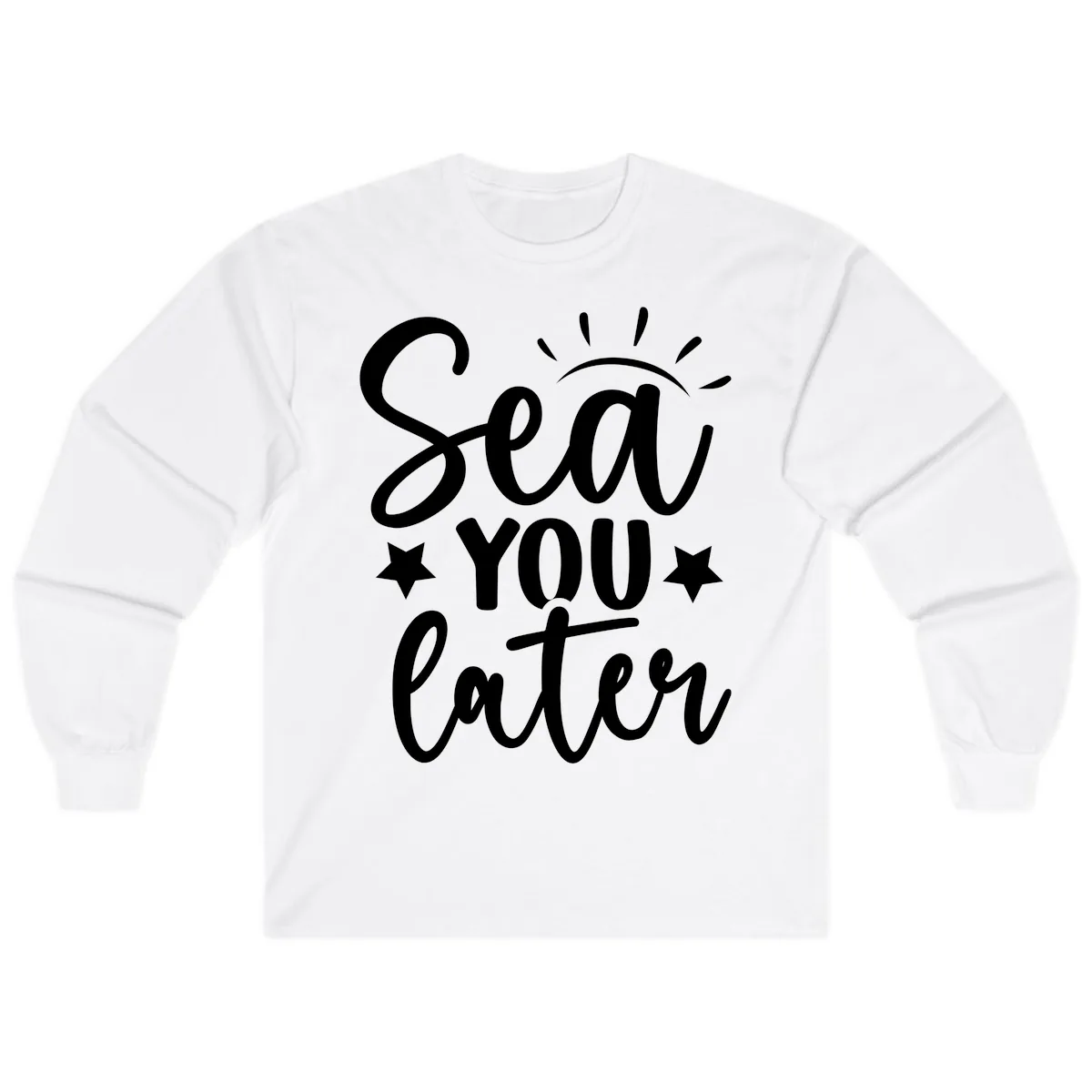 Sea You Later Cruise Design Long Sleeve in White