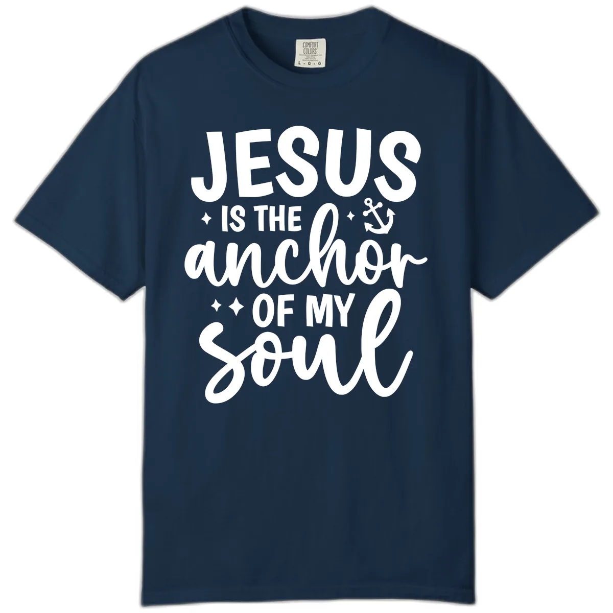 Jesus Is The Anchor Of My Soul Comfort Color in True Navy