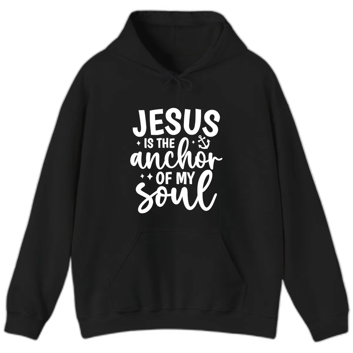 Jesus Is The Anchor Of My Soul Hoodie in Black