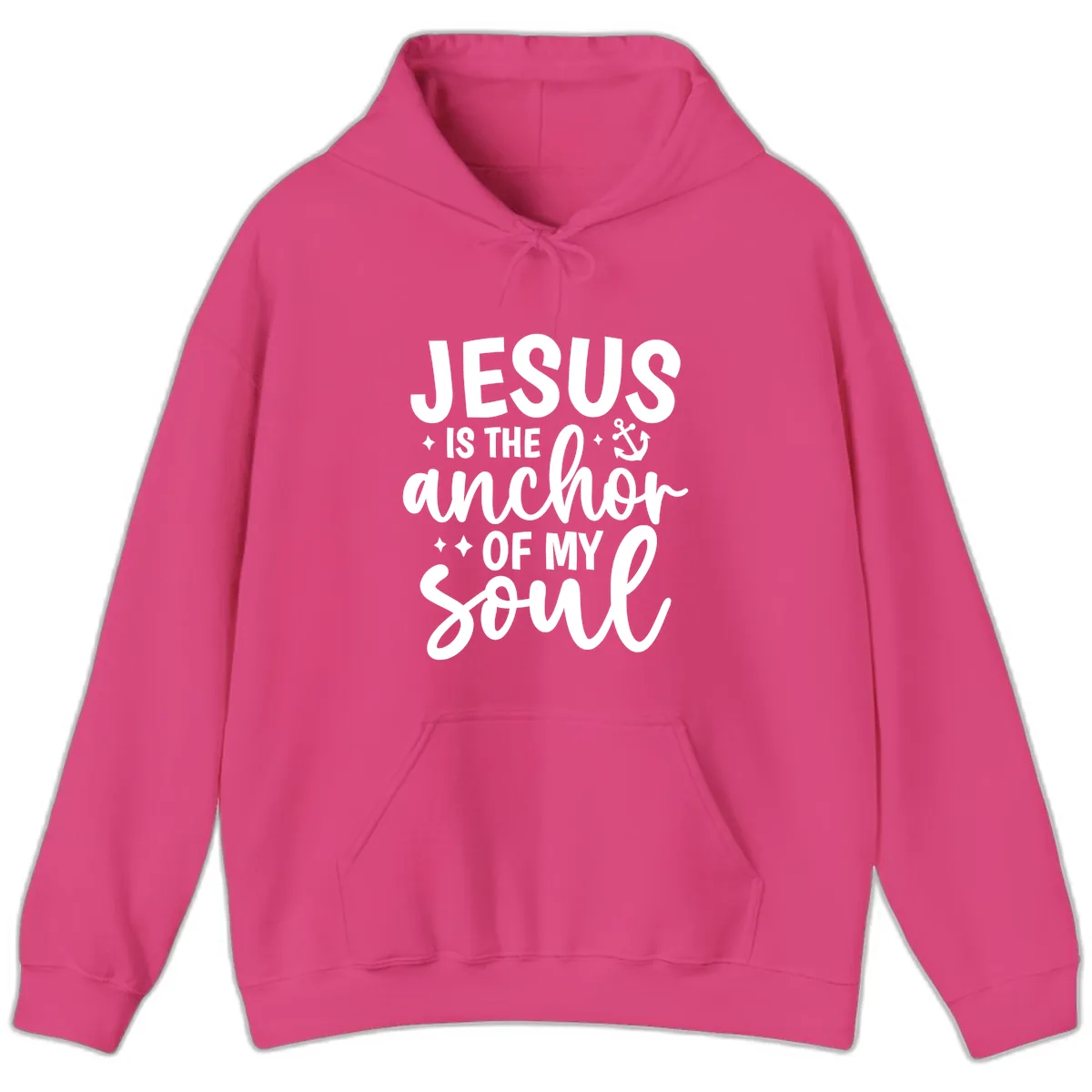 Jesus Is The Anchor Of My Soul Hoodie in Heliconia