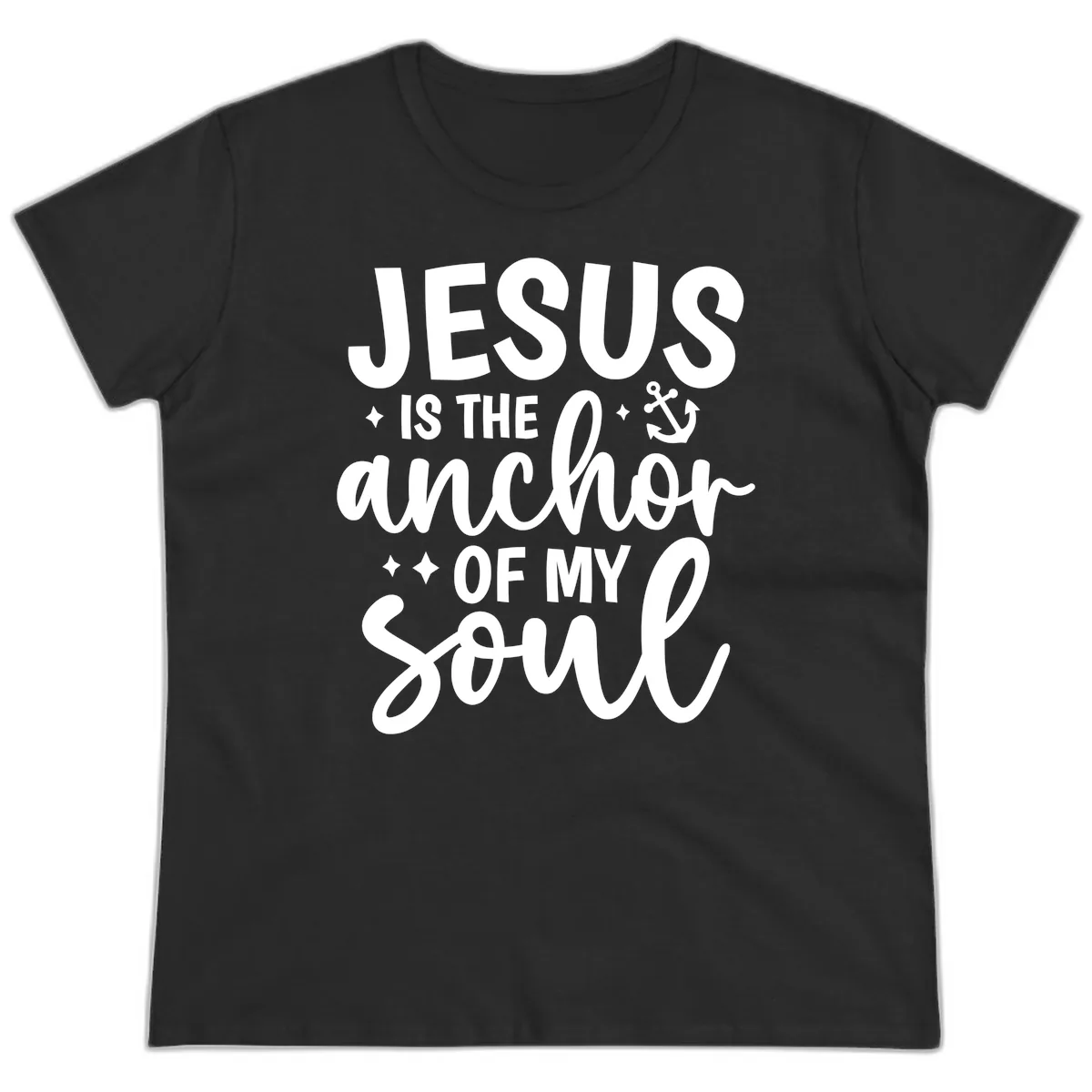 Jesus Is The Anchor Of My Soul Ladies Tee in Black