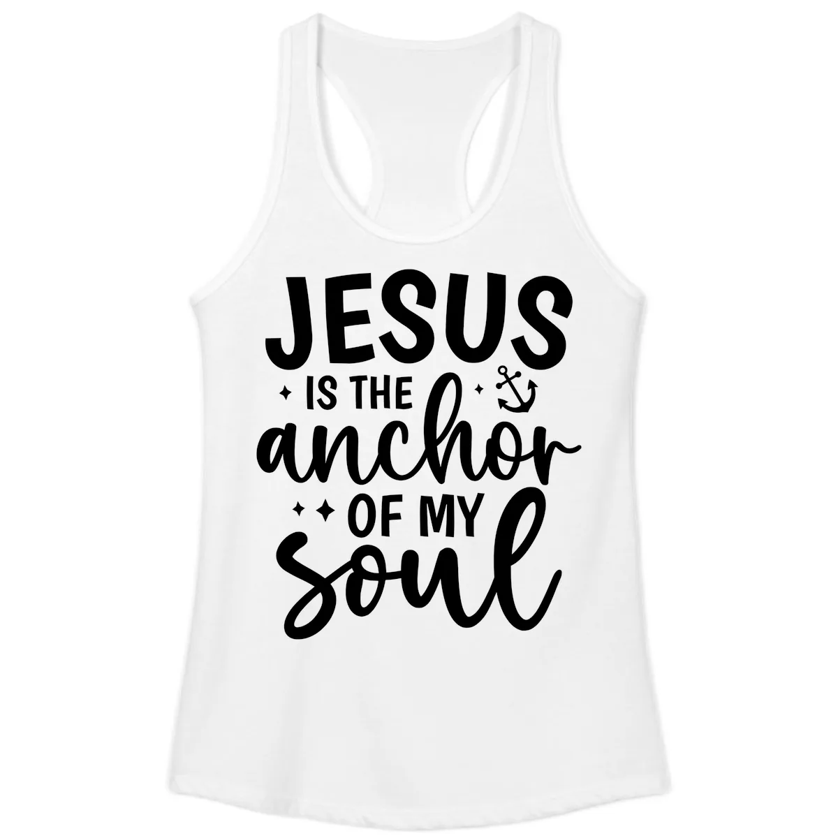 Jesus Is The Anchor Of My Soul Ladies Tank in White