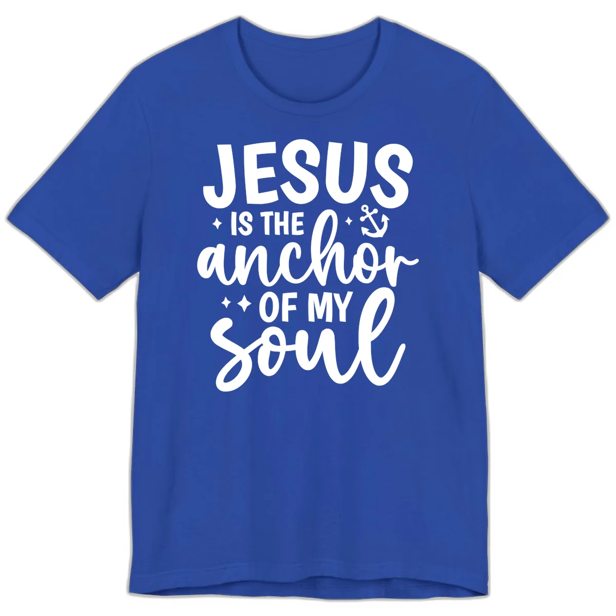 Jesus Is The Anchor Of My Soul Premium T-Shirt in True Royal