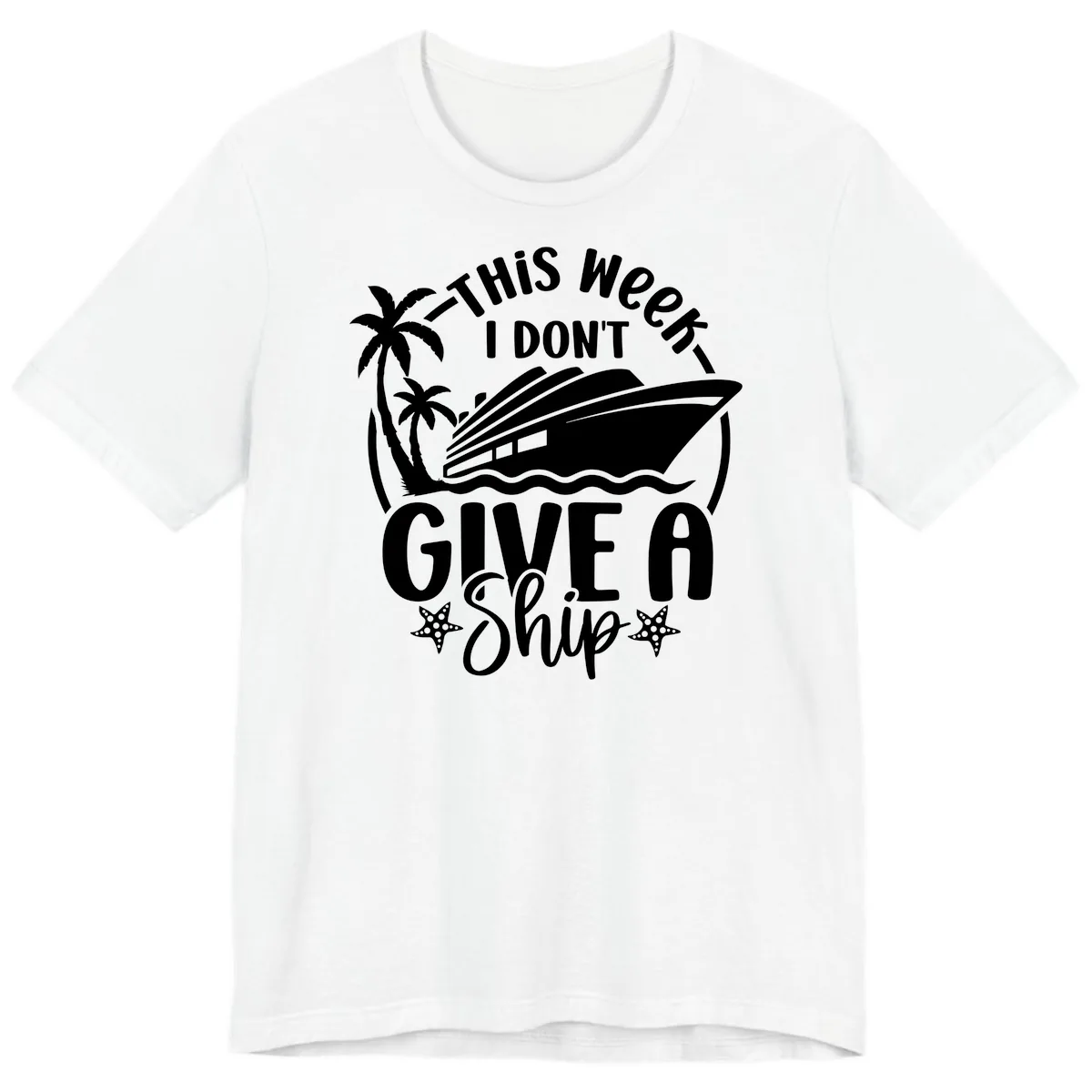 This Week I Don't Give A Ship Premium T-Shirt in White