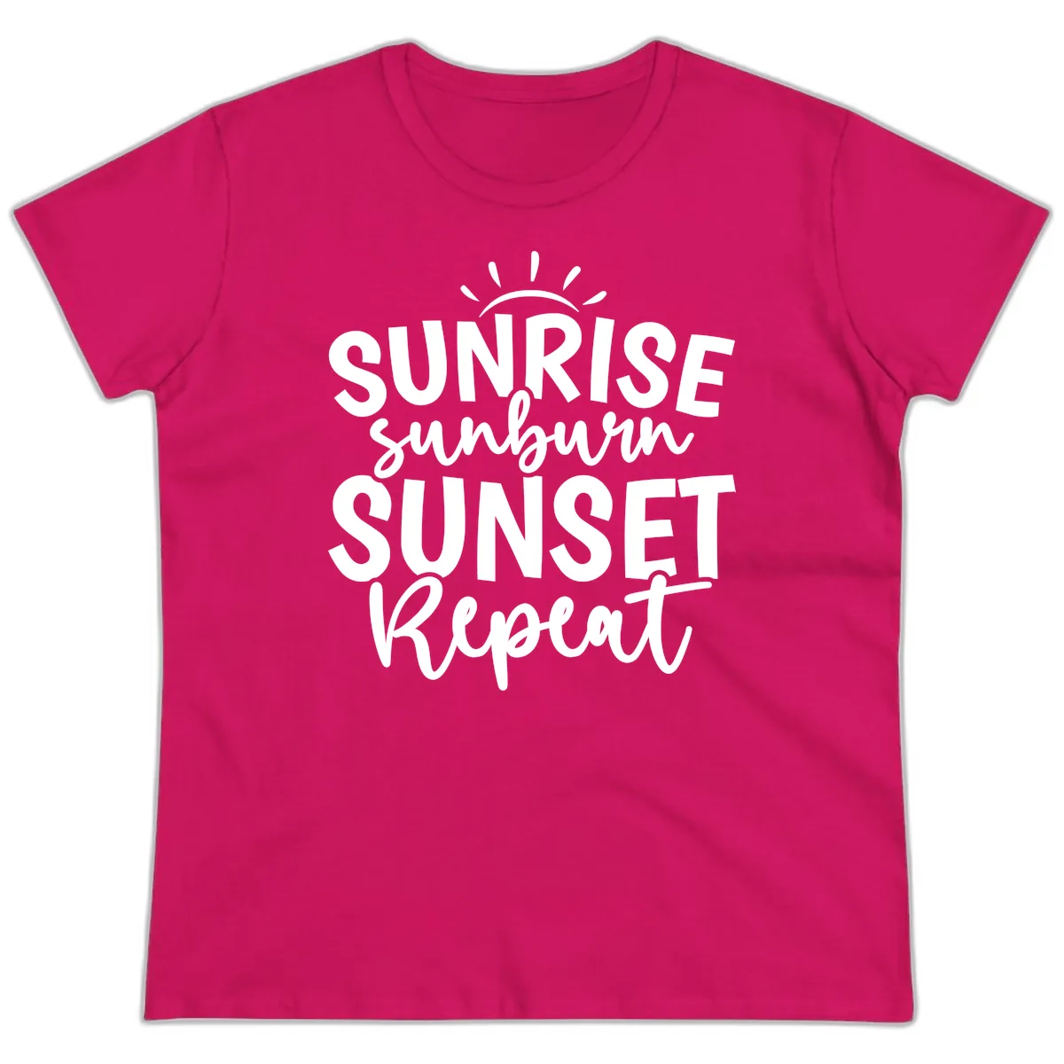 Sunrise Sunburn Sunset Repeat Ladies Tee in Heliconia