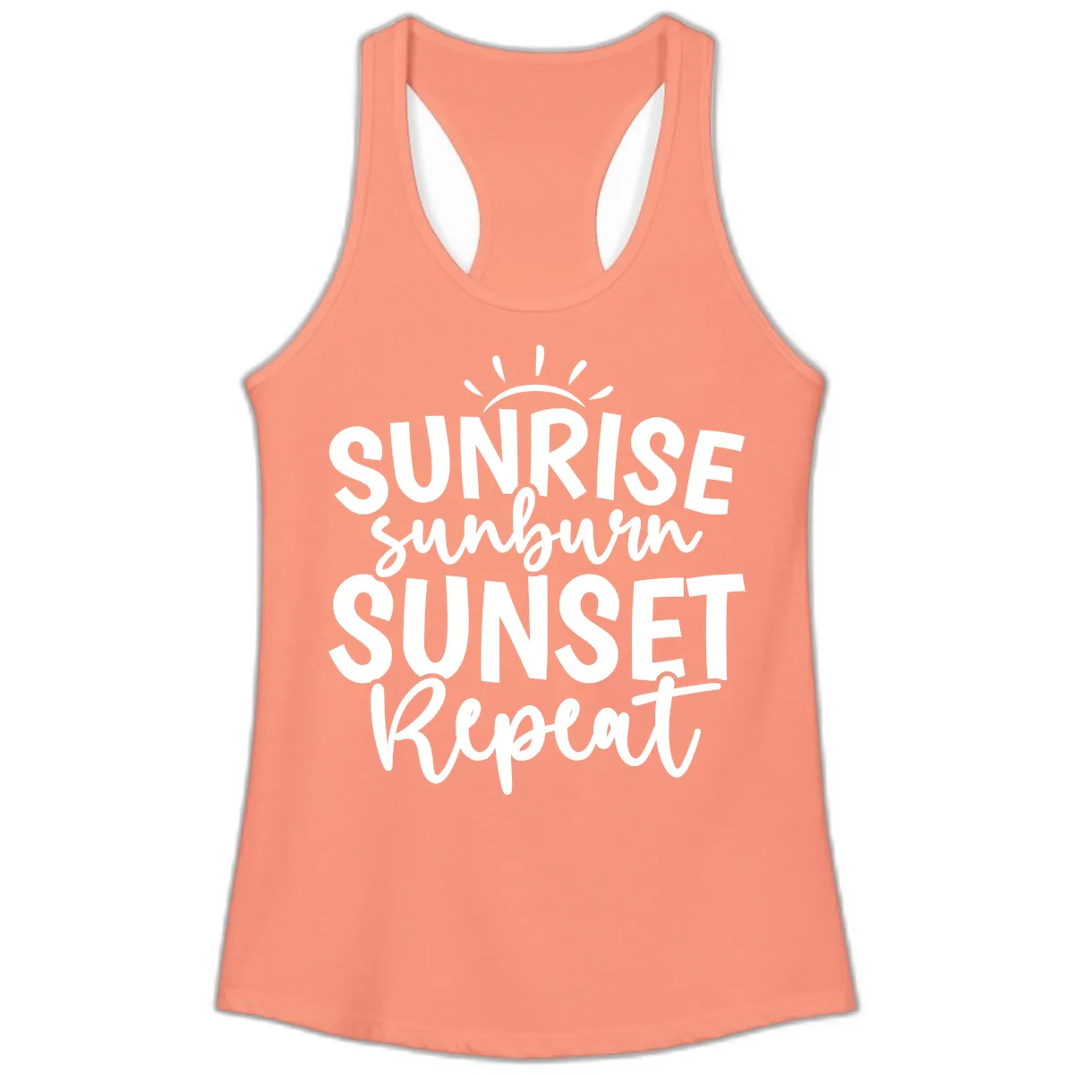 Sunrise Sunburn Sunset Repeat Ladies Tank in Solid Light Orange