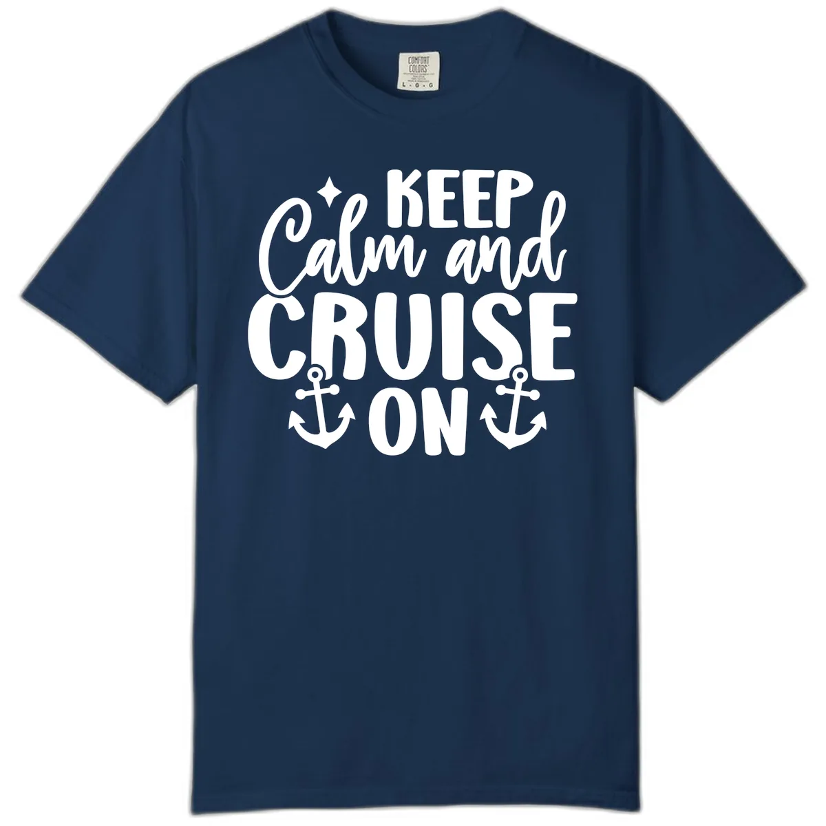 Keep Calm and Cruise On Design Comfort Color in Navy