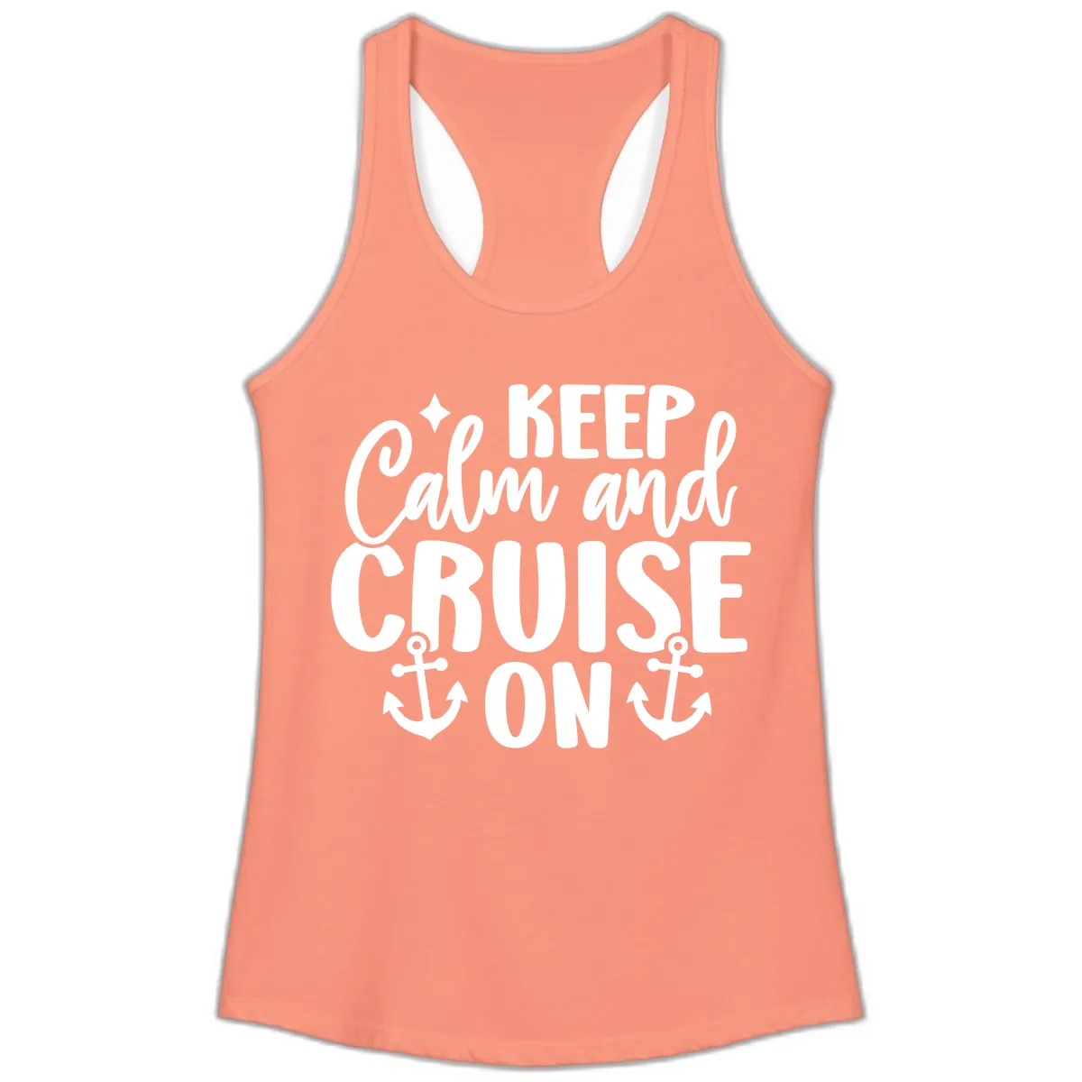 Keep Calm and Cruise On Design Ladies Tank in Solid Light Orange