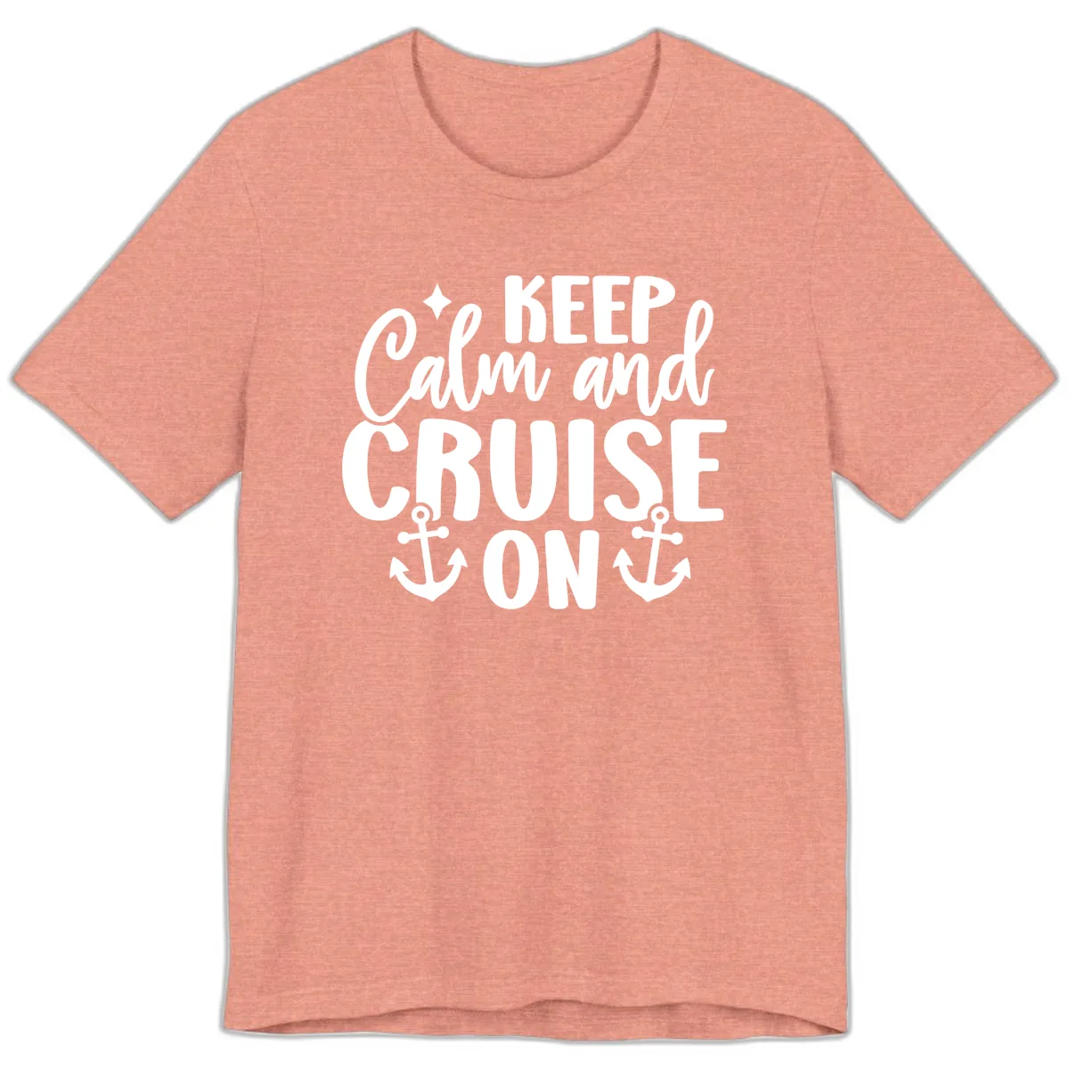 Keep Calm and Cruise On Design Premium T-Shirt in Heather Sunset