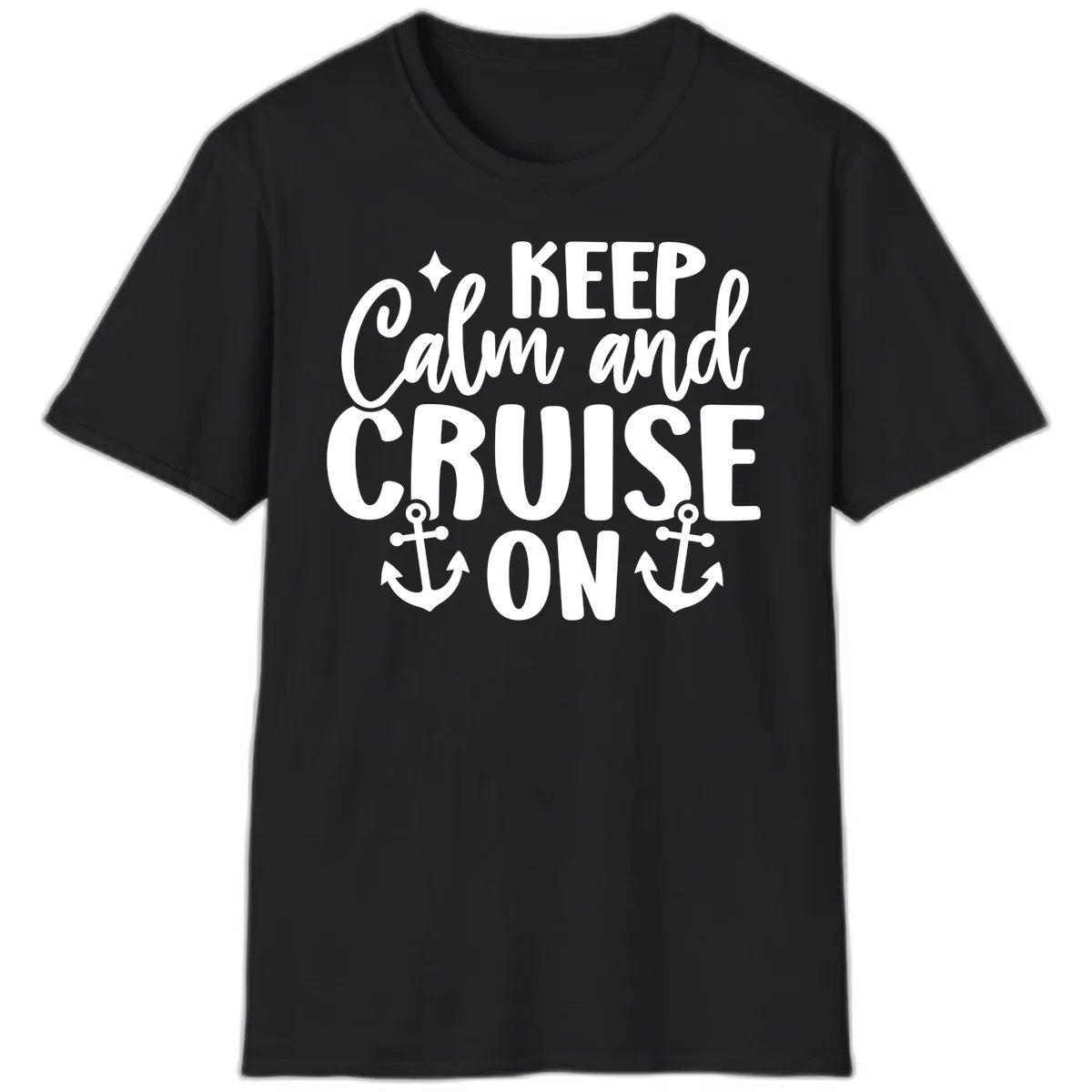 Keep Calm and Cruise On Design T-Shirt in Black