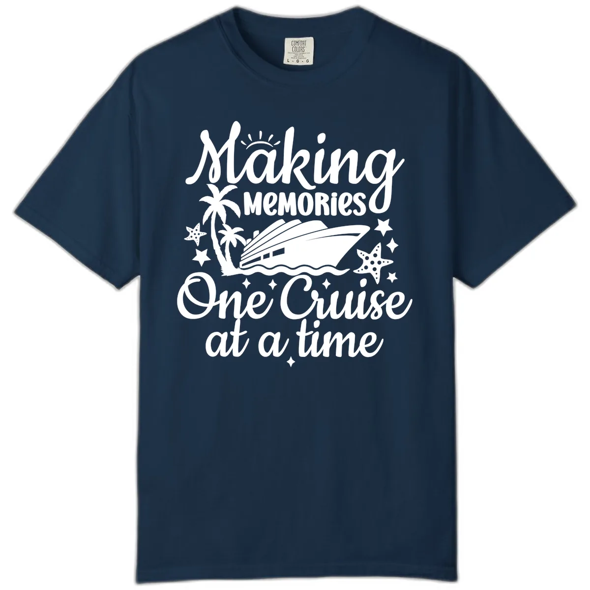 Making Memories One Cruise at a Time Comfort Color in True Navy