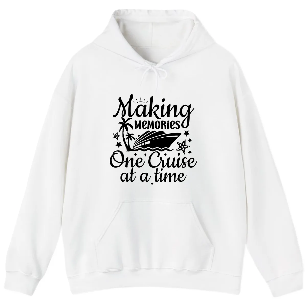 Making Memories One Cruise at a Time Hoodie in White
