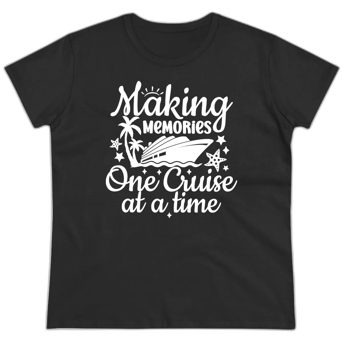 Making Memories One Cruise at a Time Ladies Tee in Black
