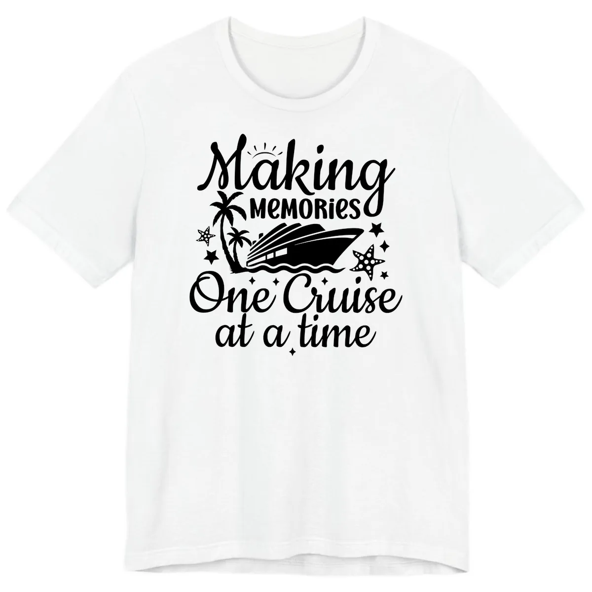 Making Memories One Cruise at a Time Premium T-Shirt in White