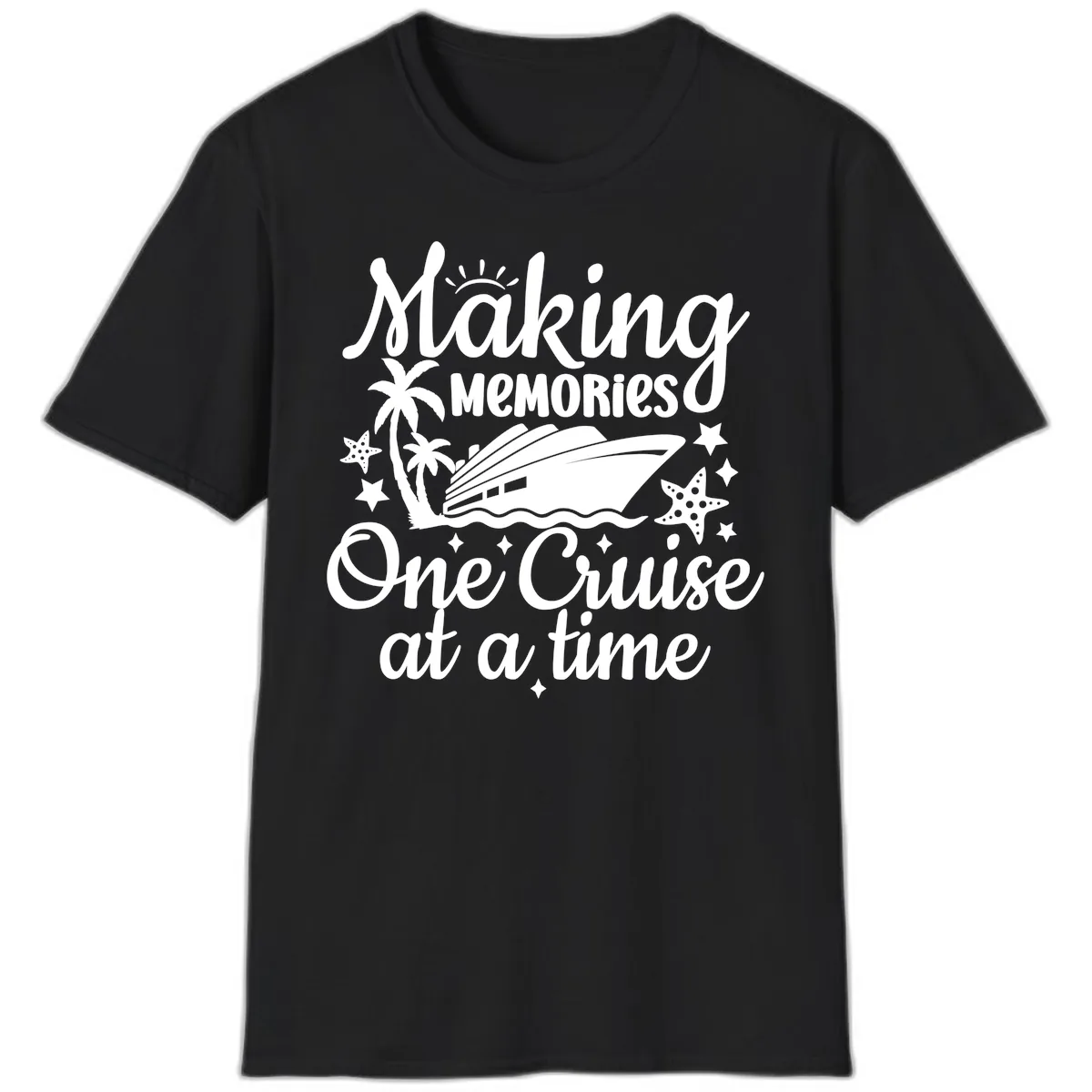 Making Memories One Cruise at a Time T-Shirt in Black