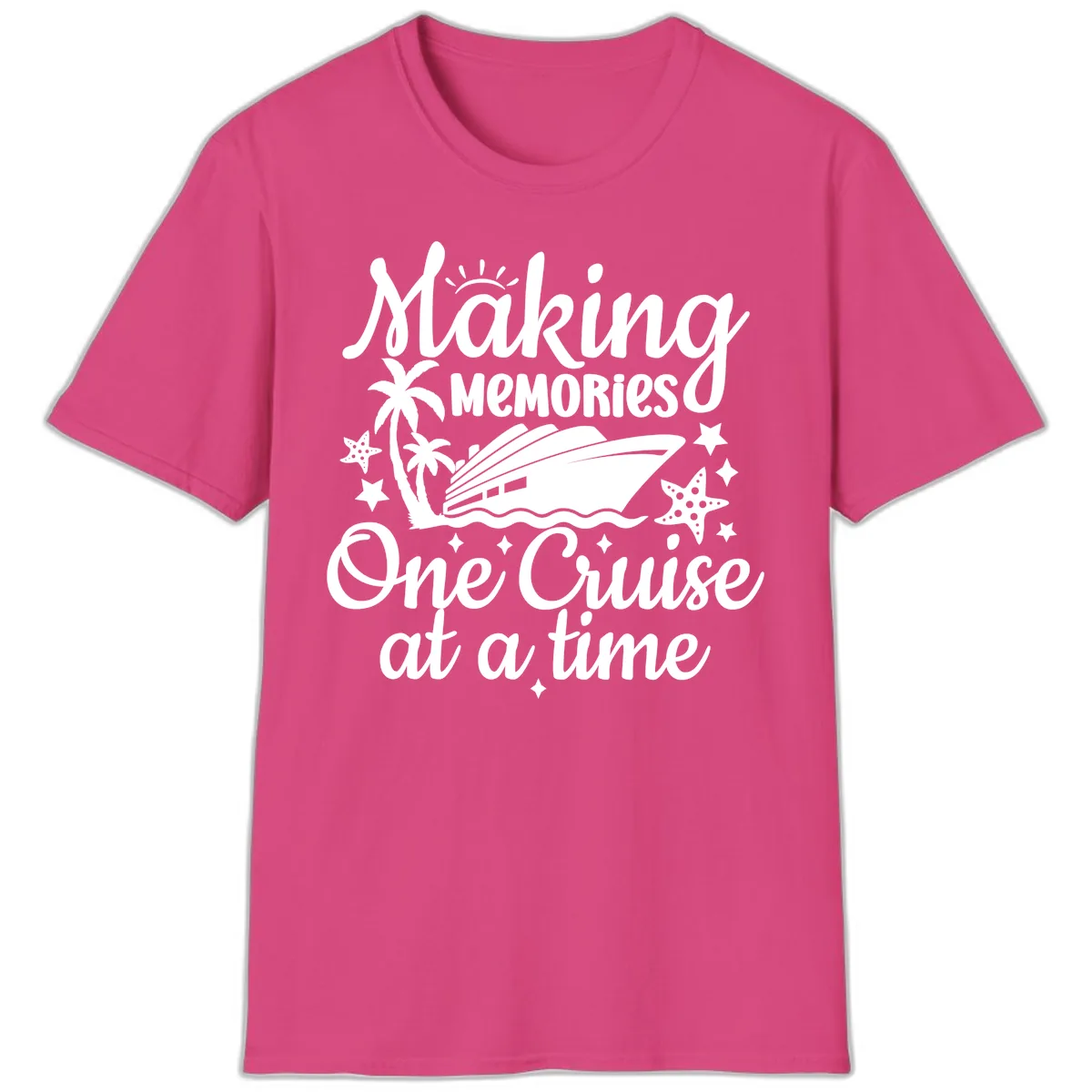 Making Memories One Cruise at a Time T-Shirt in Heliconia
