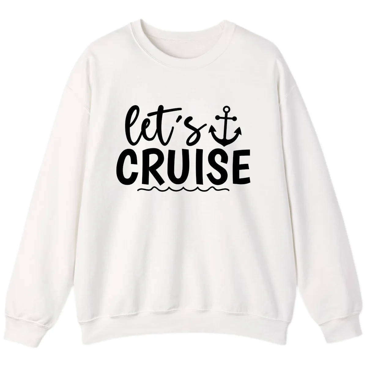 Let's Cruise Anchor Design Sweatshirt in White