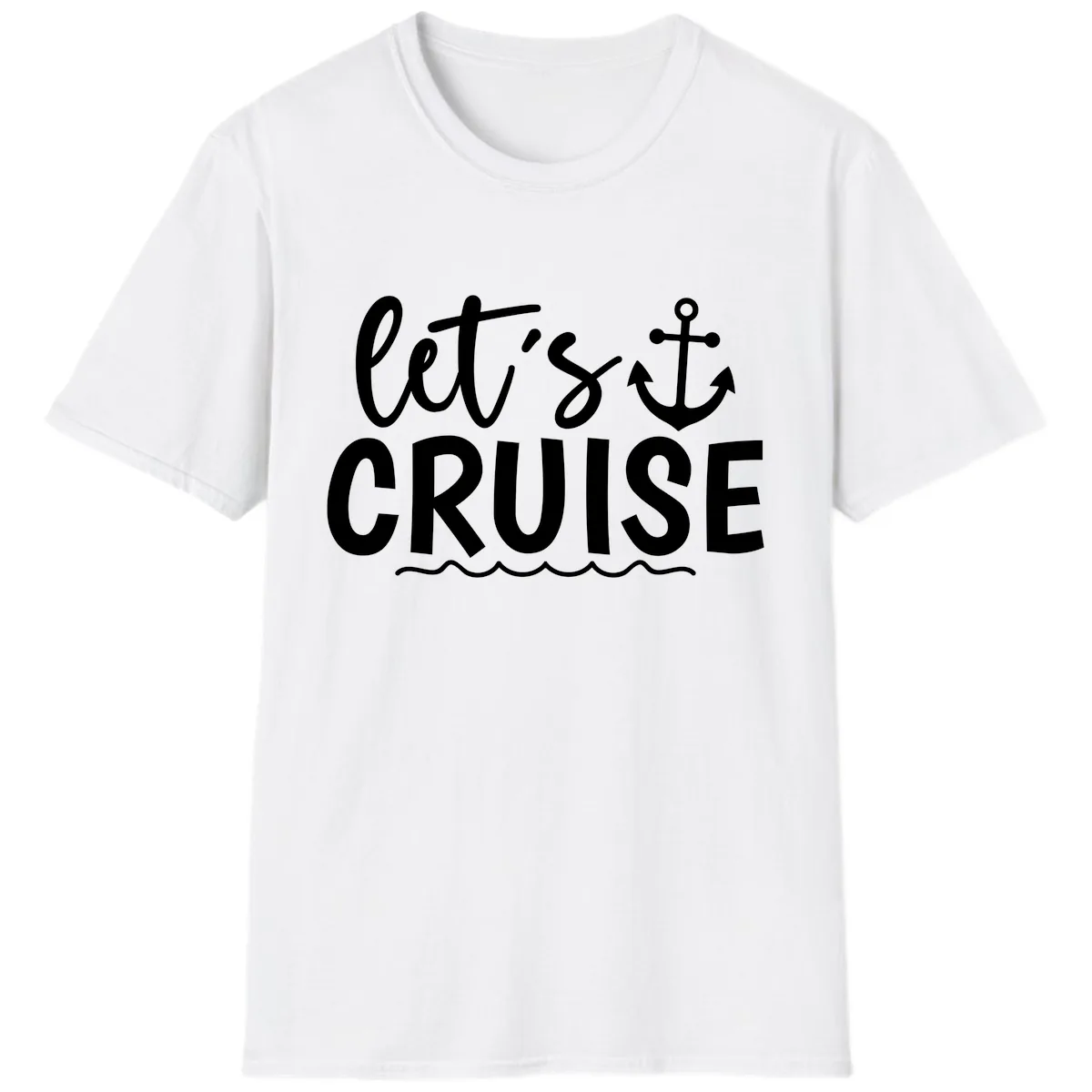 Let's Cruise Anchor Design T-Shirt in White