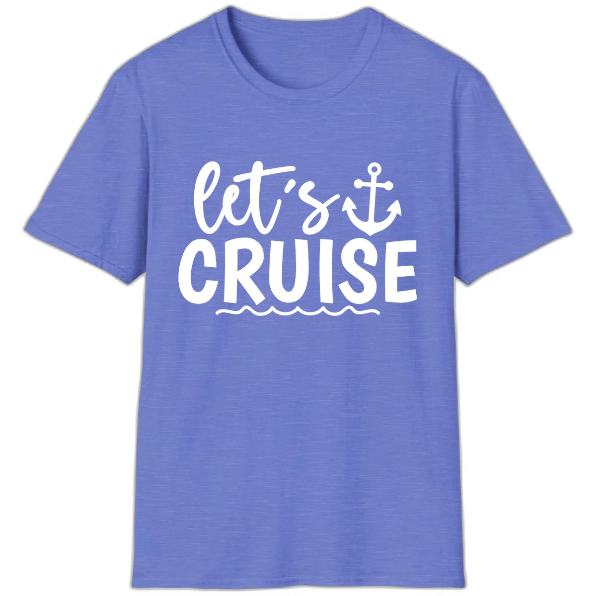 Let's Cruise Anchor Design T-Shirt in Heather Royal