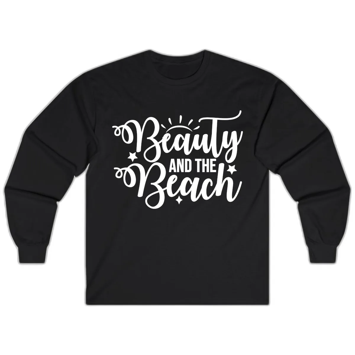 Beauty And The Beach Slogan Design Long Sleeve in Black