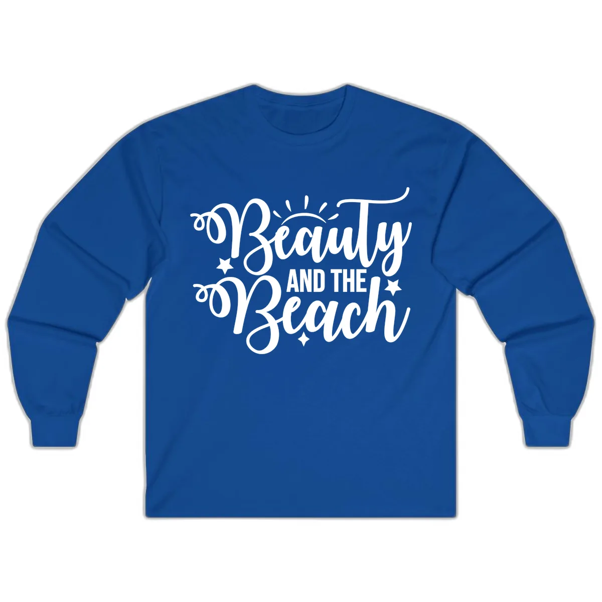 Beauty And The Beach Slogan Design Long Sleeve in Royal