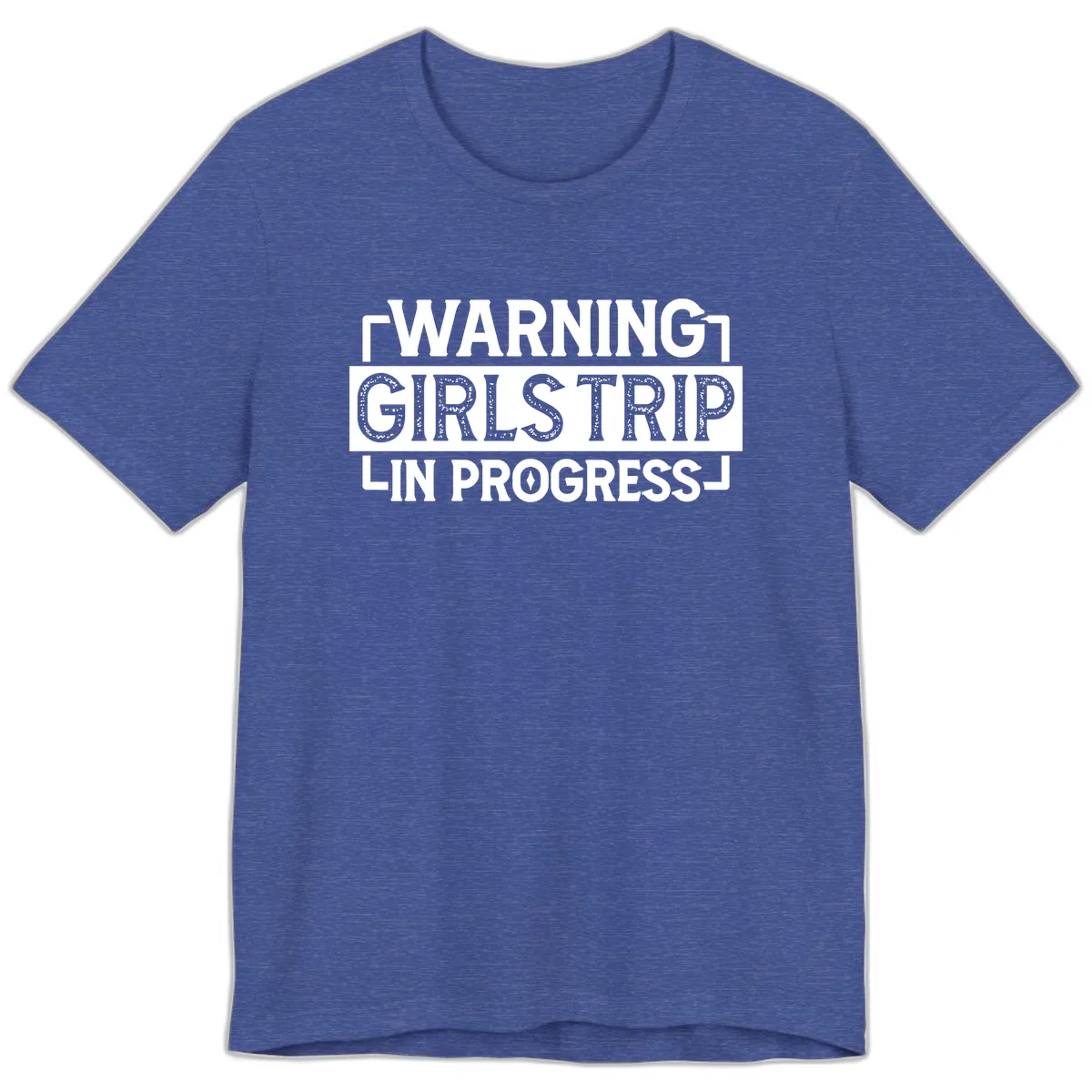 Warning Girls Trip In Progress Premium T-Shirt in Heather True Royal
