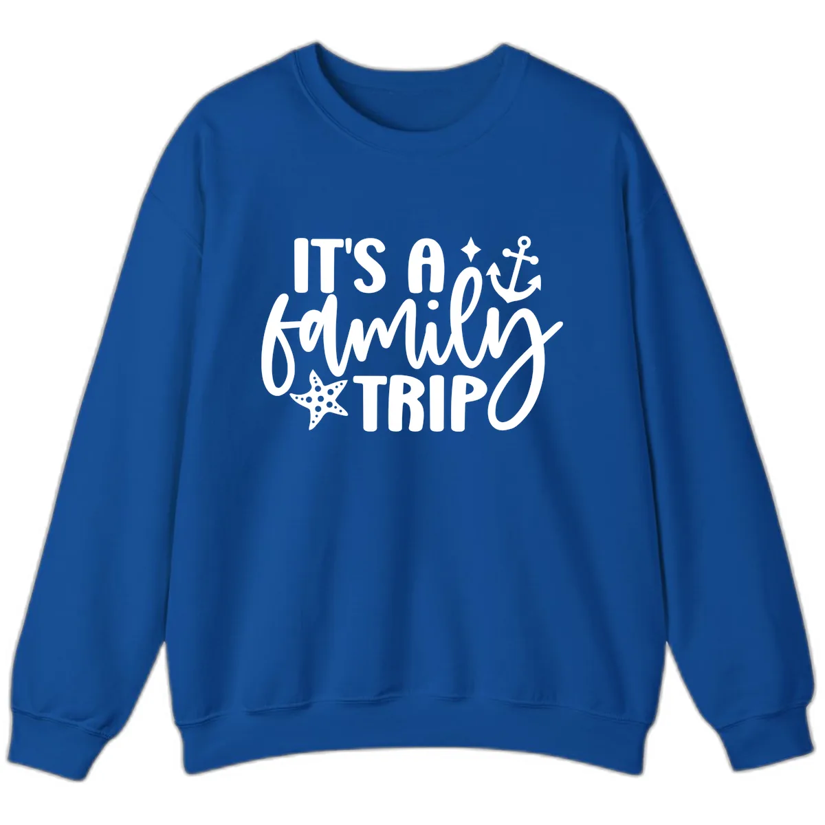 It's A Family Trip Cruise Design Sweatshirt in Royal