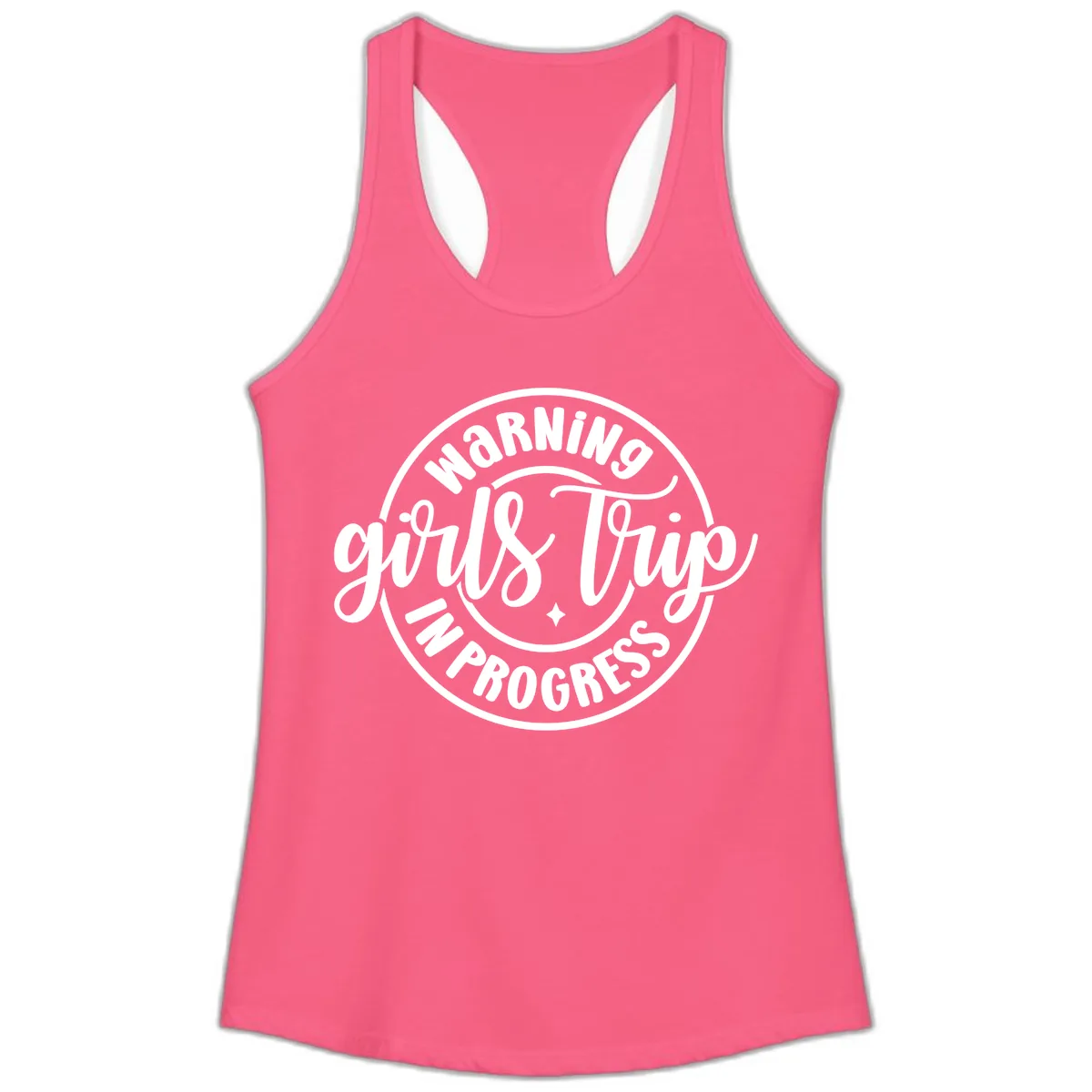 Girls Trip In Progress Warning Ladies Tank in Solid Hot Pink